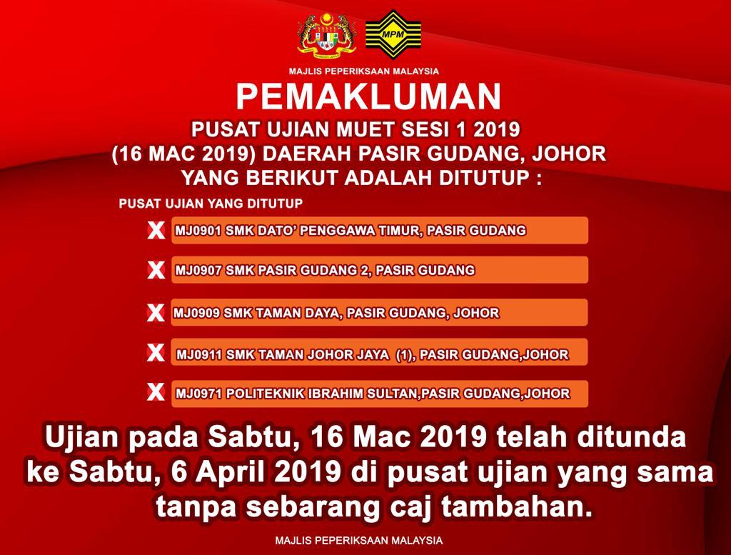 Penundaan Ujian Bertulis Muet Sesi 1 2019 Di Pasir Gudang Johor Pendidikan4all